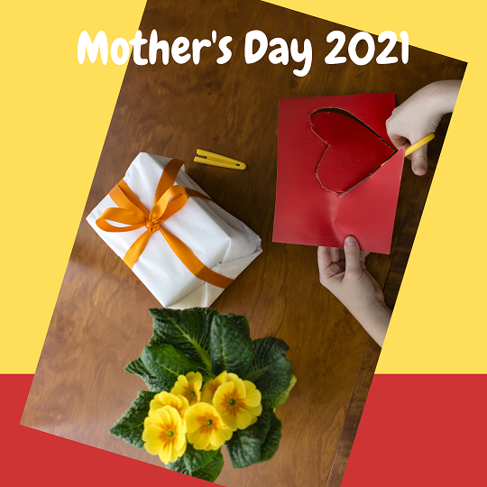 Mother's Day 2021