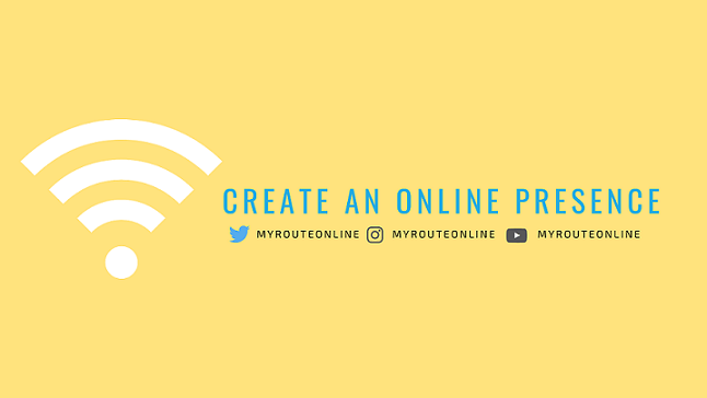 Create an Online Presence
